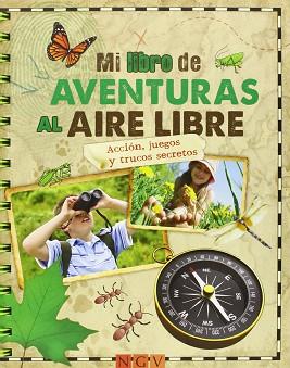 MI LIBRO DE AVENTURAS AL AIRE LIBRE | 9783625005049 | AA.VV