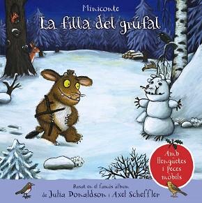 FILLA DEL GRÚFAL. MINICONTE | 9788413491134 | DONALDSON, JULIA