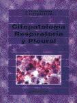 CITOPATOLOGIA RESPIRATORIA Y PLEURAL | 9788479032227 | FARIÑA GONZALEZ, JULIANA ; RODIGUEZ COST