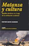 MATANZA Y CULTURA | 9788475066370 | DAVIS HANSON VICTOR