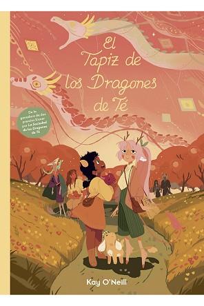 TAPIZ DE LOS DRAGONES DE TÉ | 9788418809033 | O'NEILL, KATIE