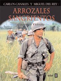 ARROZALES SANGRIENTOS | 9788441432147 | DEL REY, MIGUEL/CANALES, CARLOS