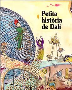 PETITA HISTORIA DE DALI (CATALA) | 9788483342909 | BAYES, PILARIN