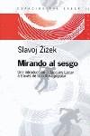 MIRANDO AL SESGO | 9789501265125 | ZIZEK, SLAVOJ