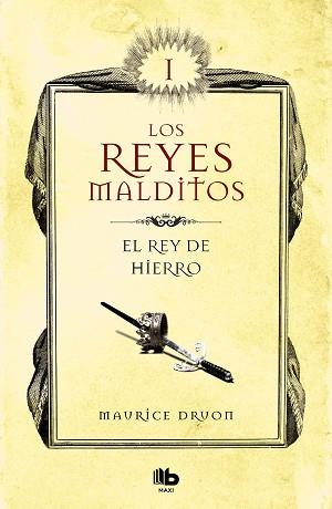 REY DE HIERRO (LOS REYES MALDITOS 1) | 9788413140025 | DRUON, MAURICE