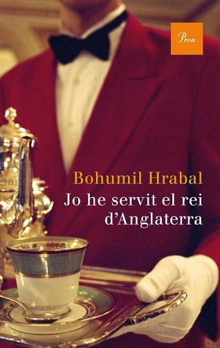 JO HE SERVIT EL REI D'ANGLATERRA | 9788475882604 | HRABAL, BOHUMIL