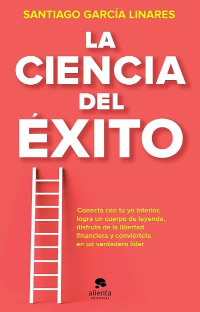 CIENCIA DEL ÉXITO | 9788413441023 | GARCÍA LINARES, SANTIAGO