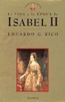 ISABEL II VIDA Y EPOCA | 9788408019800 | RICO, EDUARDO G.