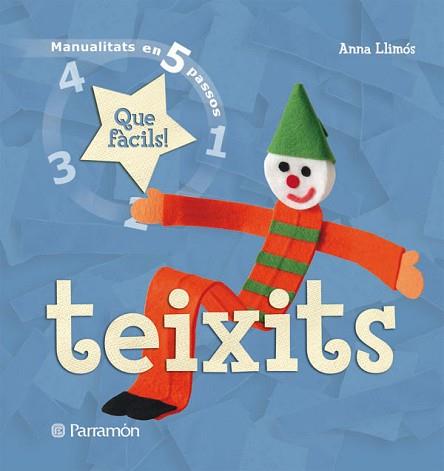 TEIXITS MANUALITATS EN 5 PASOS | 9788434229006 | LLIMOS, ANNA