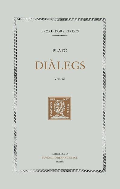 DIALEGS XI PLATO (RUSTEGA DOBLE TEXT) | 9788472254725 | PLATO