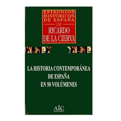 ACOSO Y DERRIBO DE ALFONSO XIII | 9788477542155 | DE LA CIERVA,RICARDO