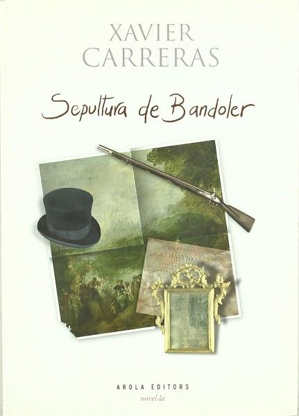 SEPULTURA DE BANDOLER | 9788496639195 | CARRERAS, XAVIER