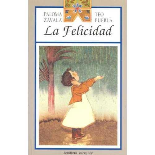 FELICIDAD LA | 9788489675247 | ZAVALA, PALOMA