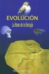 EVOLUCION LA BASE DE LA BIOLOGIA | 9788482541396 | SOLER, MANUEL (ED.)