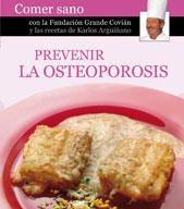 OSTEOPOROSIS PREVENIR | 9788496177406 | ARGUIÑANO, KARLOS (1948- )