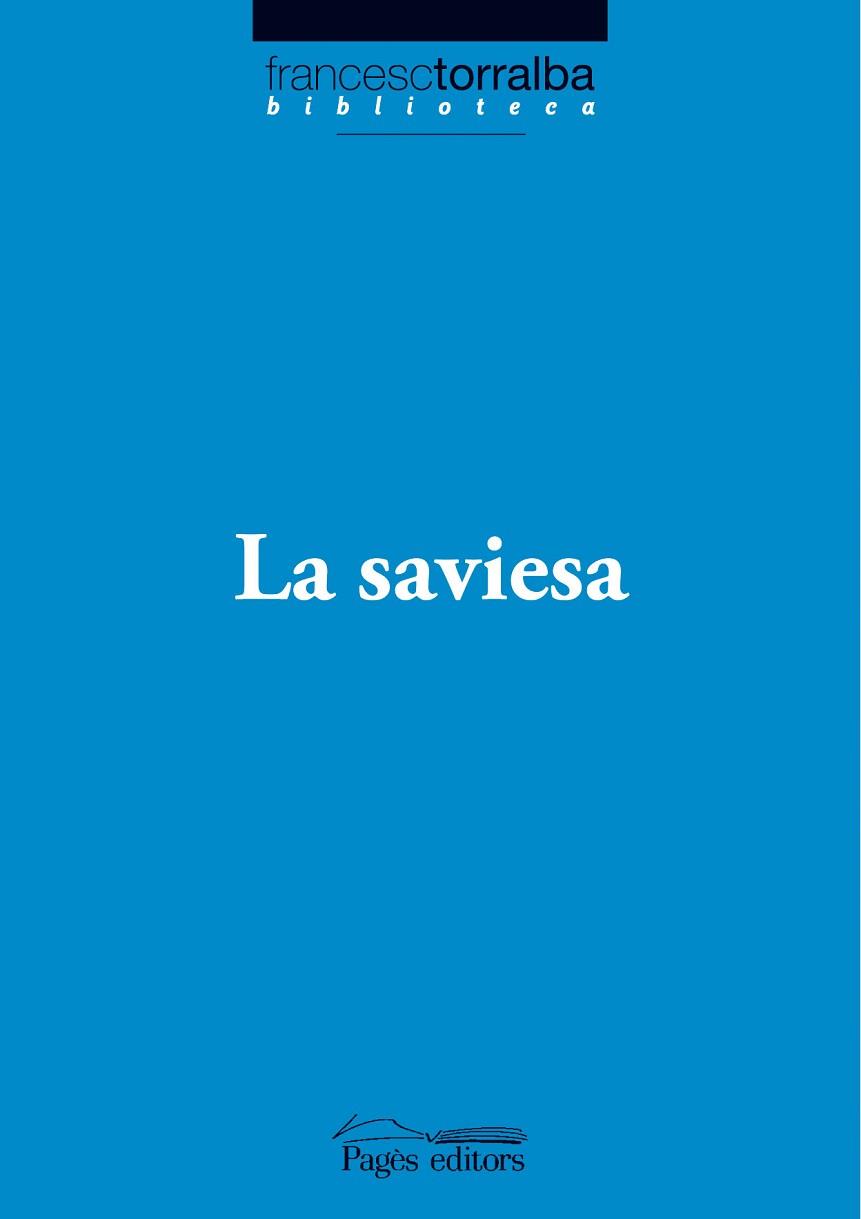 SAVIESA LA | 9788497797252 | TORRALBA, FRANCESC