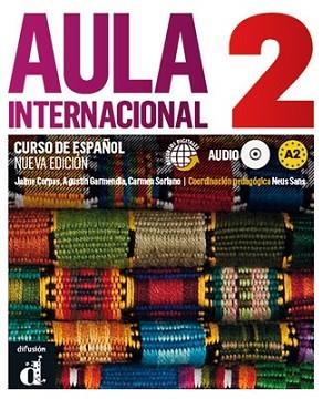 AULA INTERNACIONAL 2 | 9788415640103 | CORPAS VIÑALS, JAIME / GARMENDÍA IGLESIAS, J. AGUSTÍN / SORIANO ESCOLAR, M. CARMEN