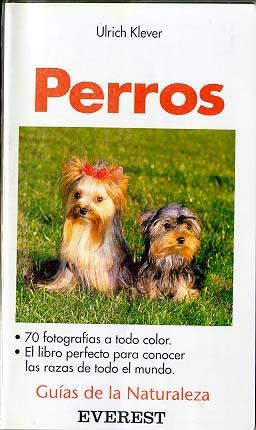 PERROS.GUIAS DE LA NATURALEZA | 9788424126292 | KLEVER, ULRICH