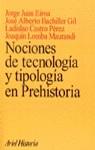 NOCIONES DE TECNOLOGIA Y TIPOLOGIA EN PREHISTORIA | 9788434466166 | EIROA, JORGE JUAN