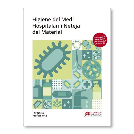 HIGIENE MEDI HOSPITALARI I NETEJA 2019 | 9788417218744 | CÁCERES VÁZQUEZ, EMILIO / GARCÍA DE LA PARRA BAÑARES,TANIA AMANDA / PÉREZ PÉREZ, ANA MARÍA