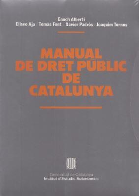 MANUAL DE DRET PUBLIC DE CATALUNYA | 9788439325345 | ALBERTI, ENOCH