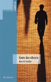 ENTRE DOS SILENCIS (LA LLUM DEL FAR) | 9788447910984 | ESTELLER, ROSA M.