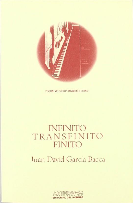 INFINITO TRASFINITO FINITO | 9788485887330 | GARCIA BACCA, JUAN DAVID