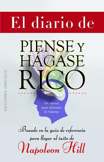 DIARIO DE PIENSE Y HÁGASE RICO | 9788491119784 | HILL, NAPOLEÓN