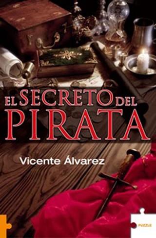 SECRETO DEL PIRATA EL | 9788496525511 | ALVAREZ, VICENTE