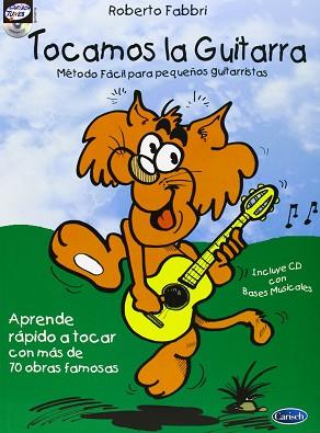 TOCAMOS LA GUITARRA + CD ROM | 9788850704224 | FABBRI