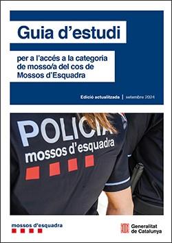 GUIA D'ESTUDI PER A L'ACCÉS A LA CATEGORIA DE MOSSO/A DEL COS DE MOSSOS D'ESQUAD | 9788410144965 | DEPARTAMENT D'INTERIOR - GENERALITAT DE CATALUNYA