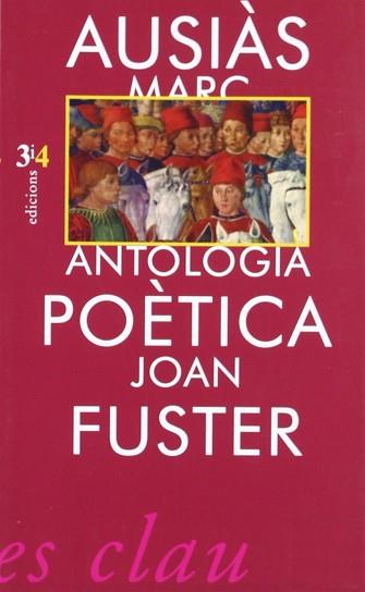 ANTOLOGIA POETICA (AUSIAS MARCH) | 9788475023755 | MARCH, AUSIAS