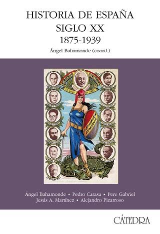 HISTORIA DE ESPAÑA SIGLO XX 1875-1939 | 9788437618142 | BAHAMONDE, ANGEL (COORD.)