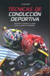 TECNICAS DE CONDUCCION DEPORTIVA | 9788448067908 | IBBOTT, ANDY