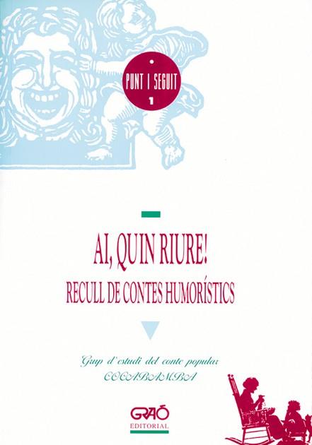 AI QUIN RIURE RECULL DE CONTES HUMORISTICS | 9788485729500 | FUSALBA, MONTSERRAT