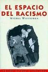 ESPACIO DEL RACISMO, EL | 9788475098104 | WIEVIORKA, MICHEL