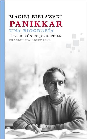 PANIKKAR. UNA BIOGRAFÍA | 9788415518099 | BIELAWSKI, MACIEJ