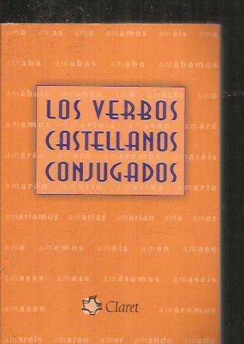 VERBOS CASTELLANOS CONJUGADOS LOS | 9788482978949 | XURIGUERA, JOAN BAPTISTA