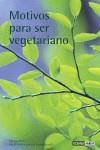 MOTIVOS PARA SER VEGETARIANO | 9788475565552 | HERP, BLANCA