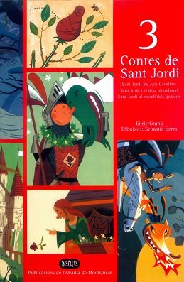 3 CONTES DE SANT JORDI | 9788484151685 | GOMÀ I RIBAS, ENRIC