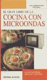 GRAN LIBRO DE LA COCINA CON MICROONDAS, EL | 9788431525545 | LANDRA, LAURA