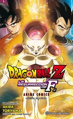 DRAGON BALL Z LA RESURRECCIÓN DE FREEZER. EDICIÓN ESPAÑOLA | 9788416889983 | TORIYAMA, AKIRA