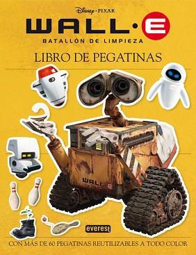 WALL E BATALLON DE LIMPIEZA: LIBRO DE PEGATINAS | 9788444160283 | DISNEY & PIXAR