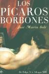 PICAROS BORBONES, LOS (TAPA DURA) | 9788497341103 | SOLE, JOSE MARIA