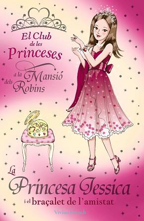 CLUB DE LES PRINCESES: LA PRINCESA JESSICA I EL BRAÇALET ... | 9788448923761 | FRENCH, VIVIAN