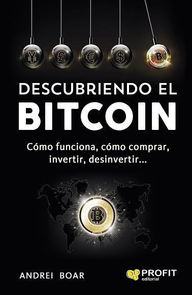 DESCUBRIENDO EL BITCOIN | 9788416904143 | BOAR BOAR, ANDREI