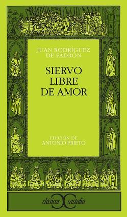 SIERVO LIBRE DE AMOR | 9788470392207 | RODRIGUEZ DEL PADRON, JUAN (JUAN RODRIGU