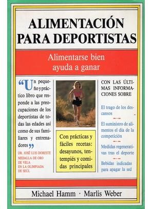 ALIMENTACION PARA DEPORTISTAS | 9788486193294 | HAMM, MICHAEL ; WEBER, MARLIS