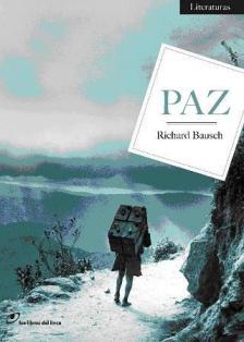 PAZ | 9788493756253 | BAUSCH, RICHARD