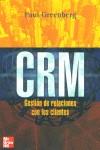 CRM GESTION DE RELACIONES CON LOS CLIENTES | 9788448138004 | GREENBERG, PAUL